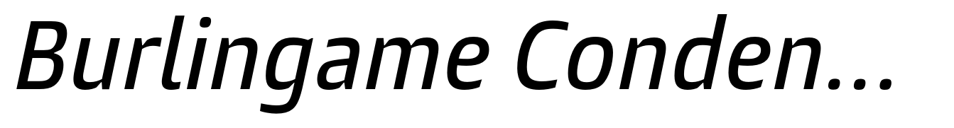 Burlingame Condensed Medium Italic